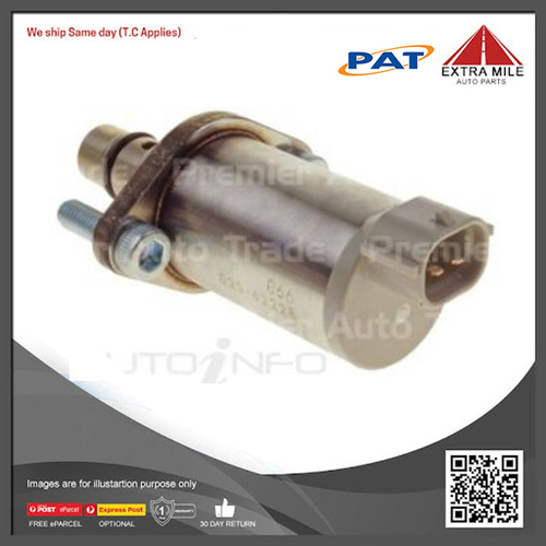 PAT Suction Control Valve For Nissan Navara ST ST-X D40 2.5L YD25DDTI 16V DOHC